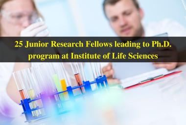 Invites Applications for Junior Research Fellows leading to Ph.D. program at Institute of Life Sciences