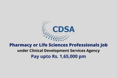Job for Pharmacy or Life Sciences professionals under CDSA