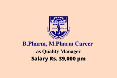 Opportunity for B.Pharm, M.Pharm as Quality Manager at IGIMS