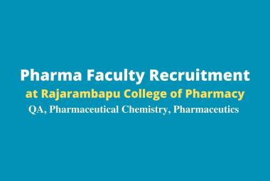 Pharma Faculty Recruitment at Rajarambapu College of Pharmacy