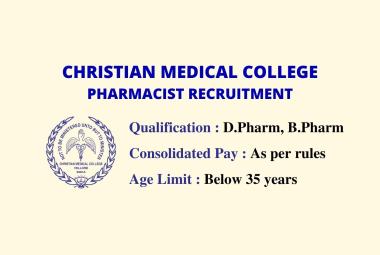 Vacancy for Pharmacist at CMC Vellore