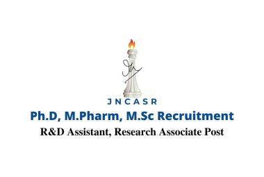 JNCASR Ph.D, M.Pharm, M.Sc Recruitment