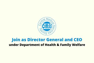 Join as Director General and CEO at CMSS
