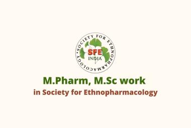 Opportunity for M.Pharm, M.Sc to work in Society for Ethnopharmacology