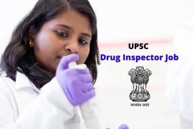 Permanent Job for Drug Inspector under UPSC