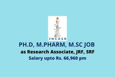 Vacancy for Ph.D, M.Pharm, M.Sc as Research Associate, JRF, SRF at JANCASR