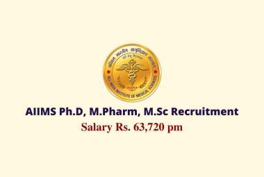 AIIMS Ph.D, M.Pharm, M.Sc Recruitment