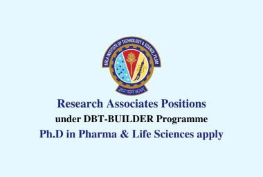 Applications under DBT-BUILDER Programme Research Associates Positions at BITS Pilani