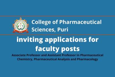 College of Pharmaceutical Sciences, Puri inviting applications for faculty posts