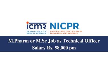 Opportunity for M.Pharm or M.Sc as Technical Officer at NICPR