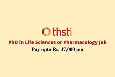 THSTI PhD in Life Sciences or Pharmacology Job
