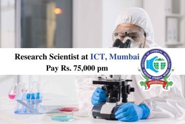 Applications are invited for Research Scientist at Institute of Chemical Technology 