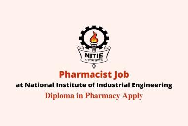 Job for Pharmacist at NITIE 