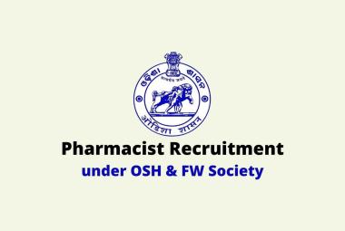 Job for Pharmacist under OSH & FW Society