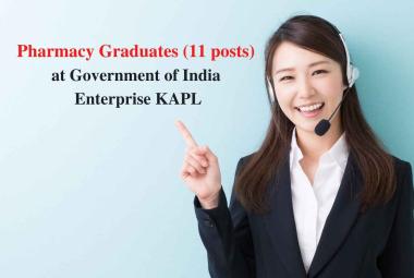 Job for Pharmacy Graduates at Government of India Enterprise KAPL