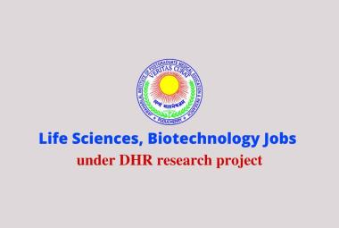 Life Sciences, Biotechnology Jobs under DHR research project, JIPMER