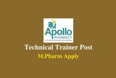 M.Pharm Job as Technical Trainer at Apollo Pharmacy
