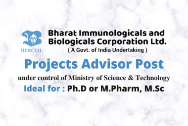 Opportunity for Ph.D or M.Pharm, M.Sc under control of Ministry of Science & Technology, BIBCOL