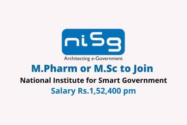 Opportunity for M.Pharm or M.Sc to Join NISG as National Consultant
