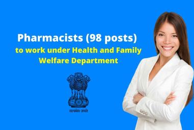 Hiring Pharmacists to work under Health and Family Welfare Department