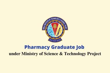 Pharmacy Graduate Job under Ministry of Science & Technology Project at BITS Pilani