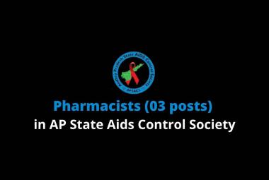 Recruitment for Pharmacists in AP State Aids Control Society