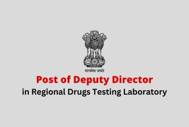 Jobs for MPharm or MSc at Regional Drugs Testing Laboratory, CDSCO