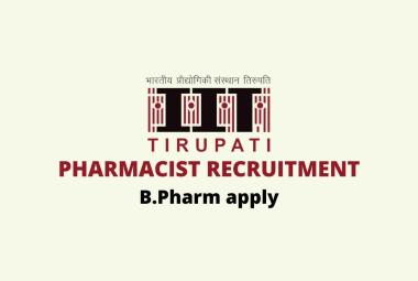 Career for Pharmacist at Indian Institute of Technology