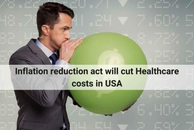Inflation reduction act will cut Healthcare costs in USA