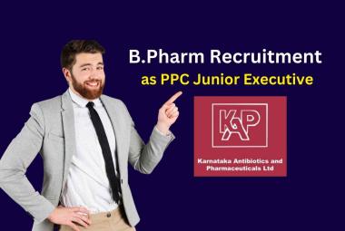 Job for B.Pharm as PPC Junior Executive at KAPL
