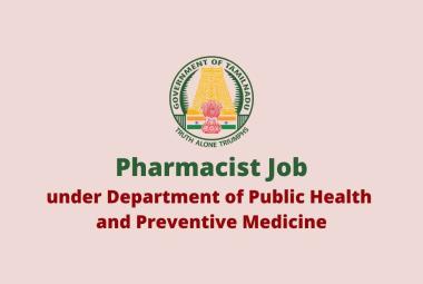 Job for Pharmacist under Department of Public Health and Preventive Medicine