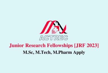 Junior Research Fellowships for Ph.D in Life Sciences at ACTREC