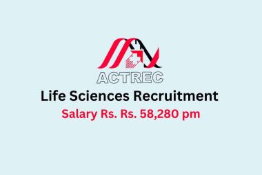 Life Sciences recruitment at ACTREC