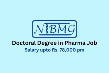 NIBMG Doctoral Degree in Pharma Job