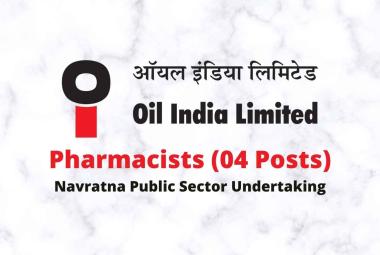Opportunity for Pharmacists at Oil India Limited