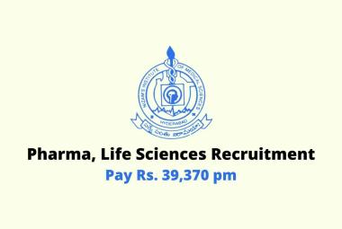Pharma, Life Sciences recruitment as Project Associate at Nizam's Institute of Medical Sciences