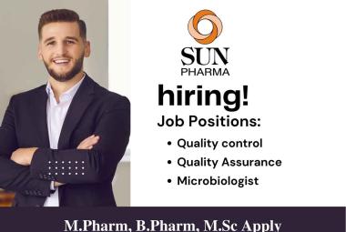 Vacancy for M.Pharm, B.Pharm, M.Sc in QA, QC at Sun Pharma