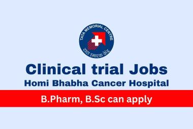 Apply for clinical trial positions at Homi Bhabha Cancer Hospital