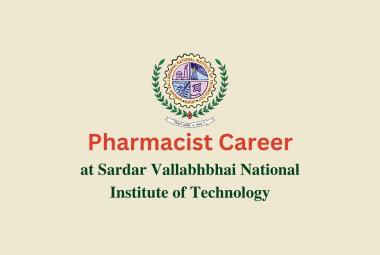 Career for Pharmacist at SVNIT