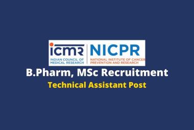 Job for B.Pharm, MSc as Technical Assistant at NICPR