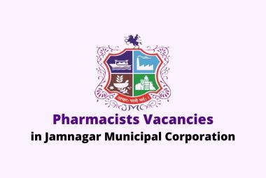 Job for Pharmacists in Jamnagar Municipal Corporation