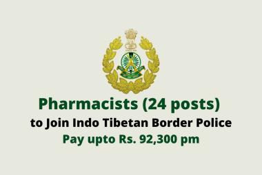 Indo-Tibetan Border Police Pharmacist Jobs