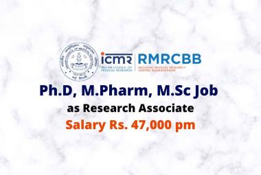Ph.D, M.Pharm, M.Sc Job as Research Associate at RMRC