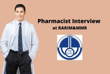 Walk in interview for Pharmacist at RARIM&MMR
