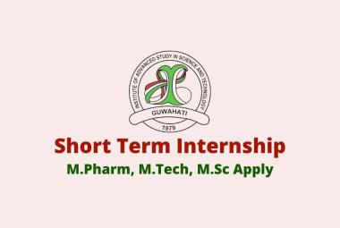 IASST invites applications for short term internship