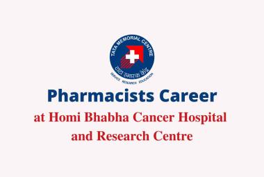 Hiring Pharmacist at Homi Bhabha Cancer Hospital and Research Centre