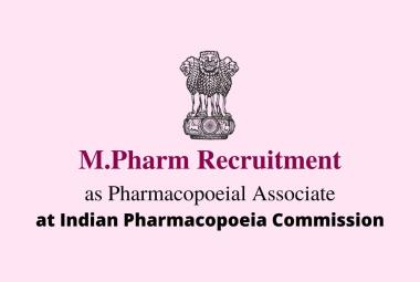 Job for M.Pharm as Pharmacopoeial Associate at IPC