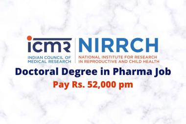 NIRRCH Doctoral Degree in Pharma Job