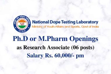 Openings for Ph.D or M.Pharm as Research Associate at NDTL