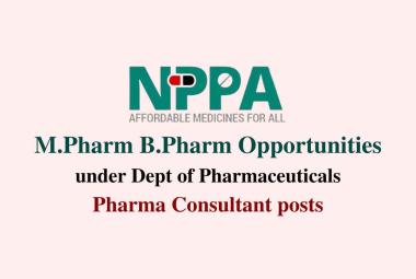 Opportunities for M.Pharm B.Pharm at NPPA, Dept of Pharmaceuticals